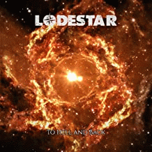 Lodestar (CAN) : To Hell and Back
